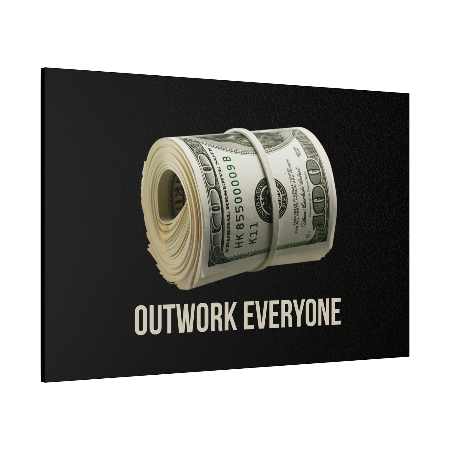 Outwork Everyone Money Roll Canvas Wall Art