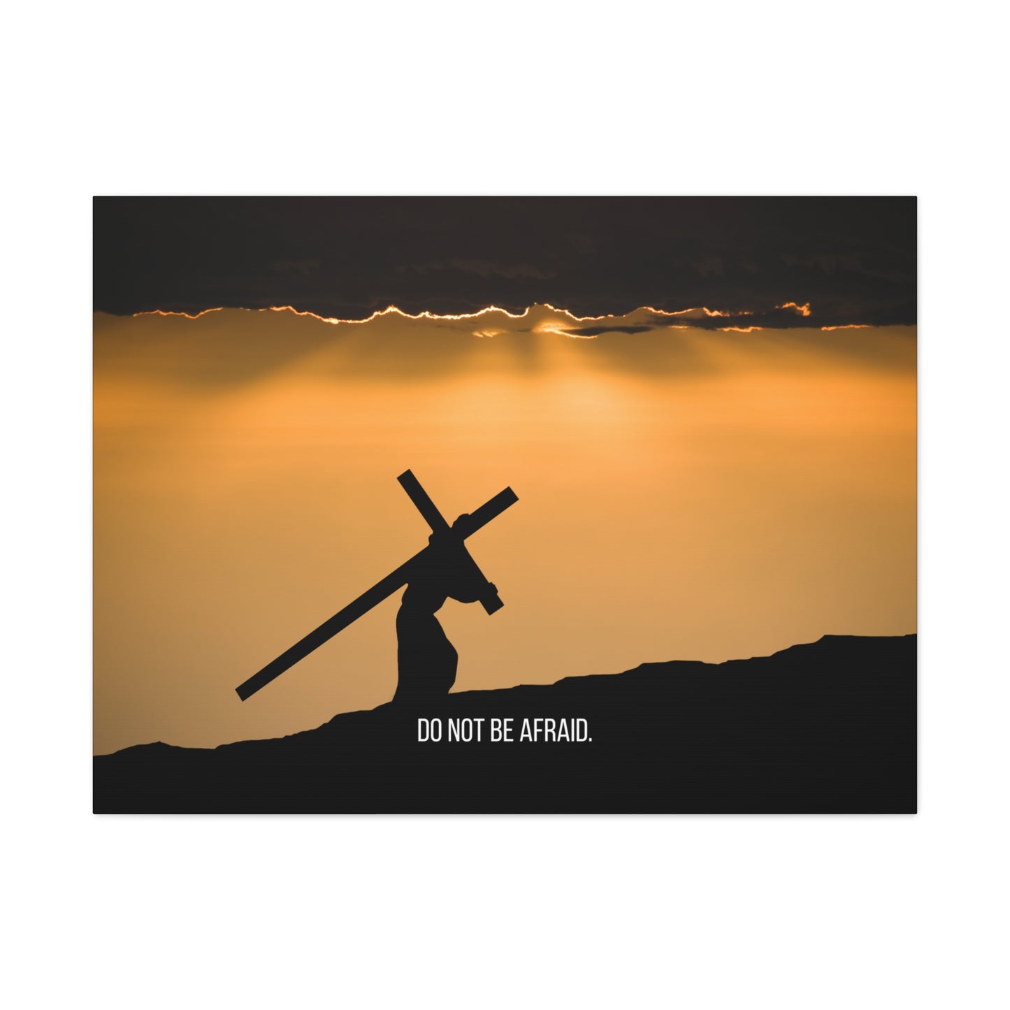 Do Not Be Afraid Canvas Wall Art — Christian Cross Silhouette Sunset