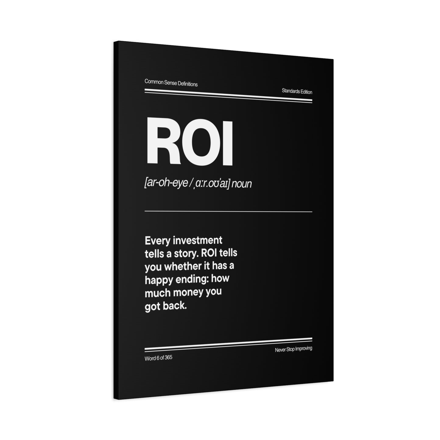 ROI Definition Matte Canvas Wall Art — Minimalist Finance Quote Poster