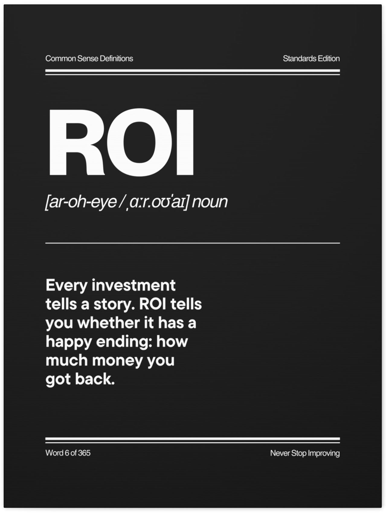 ROI Definition Matte Canvas Wall Art — Minimalist Finance Quote Poster